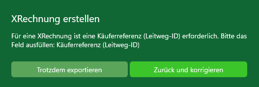MySorty note: XRechnung needs a buyer reference (Leitweg-ID)